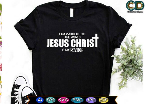 I Am Proud to Tell the World Jesus Christ Design Review