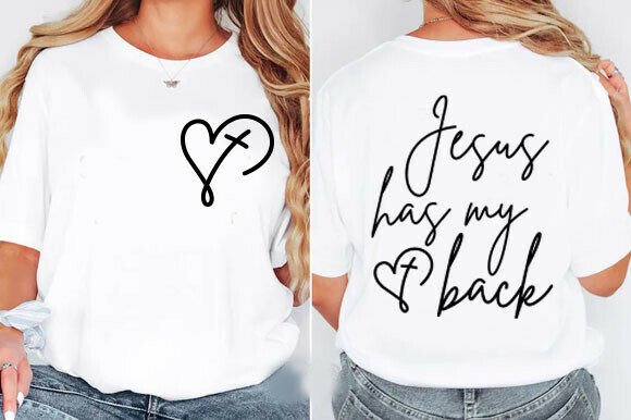 Jesus Has My Back SVG: Graphics for T-Shirt Designs