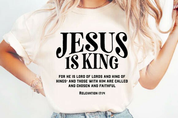 Jesus is King PNG: Graphics for T-Shirt Designs
