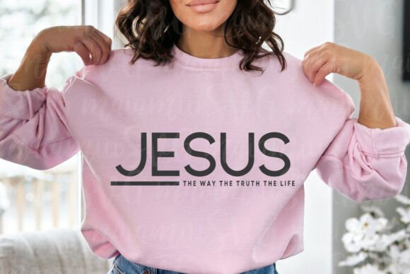 Jesus the Way Tha Truth the Life SVG Graphics Review