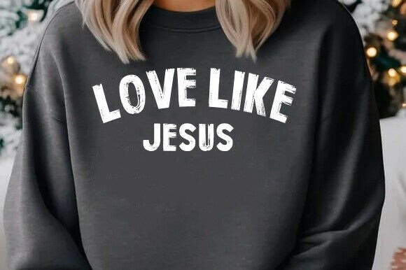 Love Like Jesus Distressed Faith SVG: T-Shirt Graphics Review
