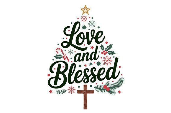 Loved and Blessed PNG: Graphics for T-Shirt Designs